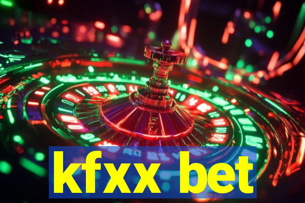 kfxx bet